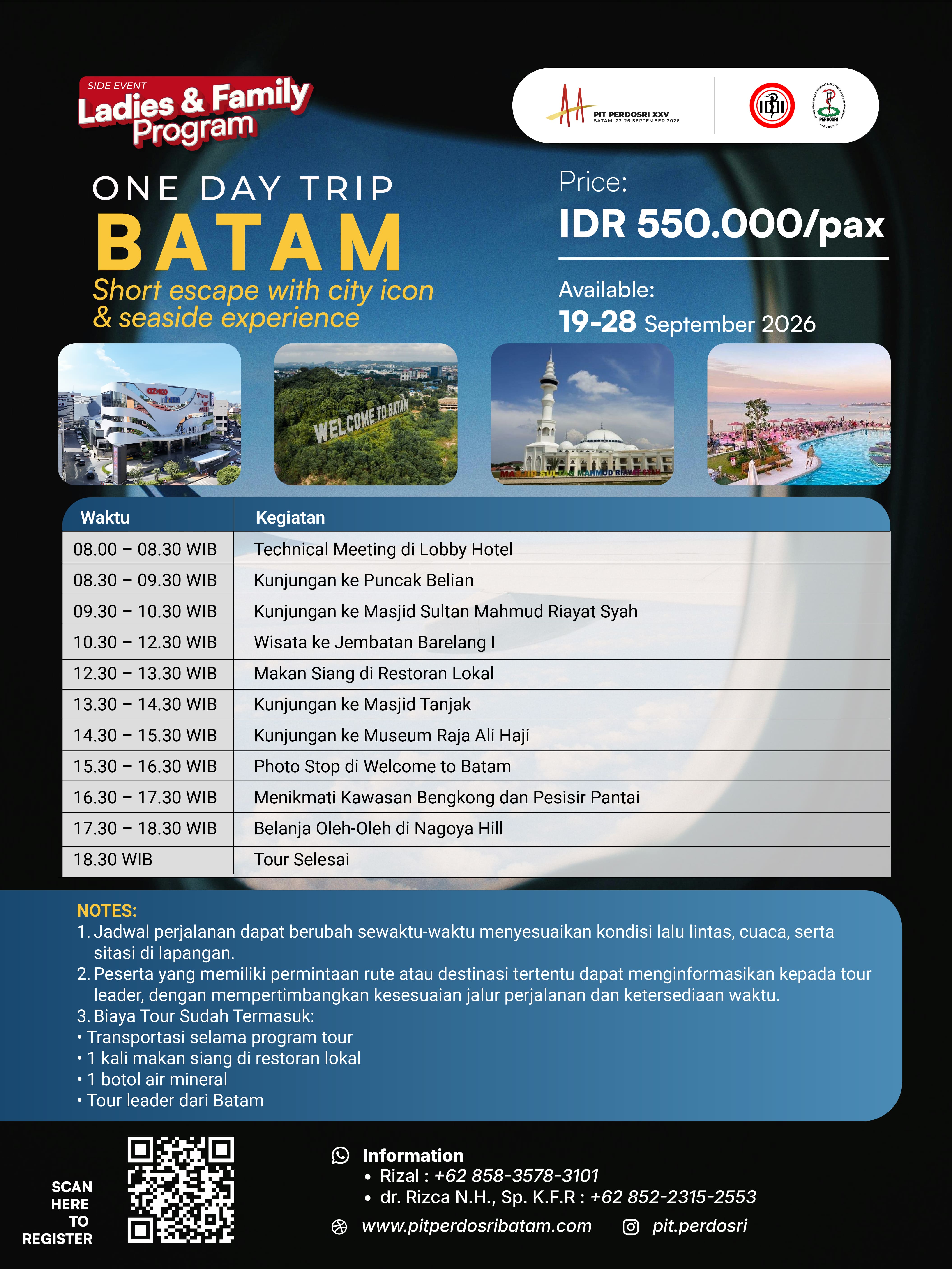 ITINERARY 1 DAY TOUR BATAM