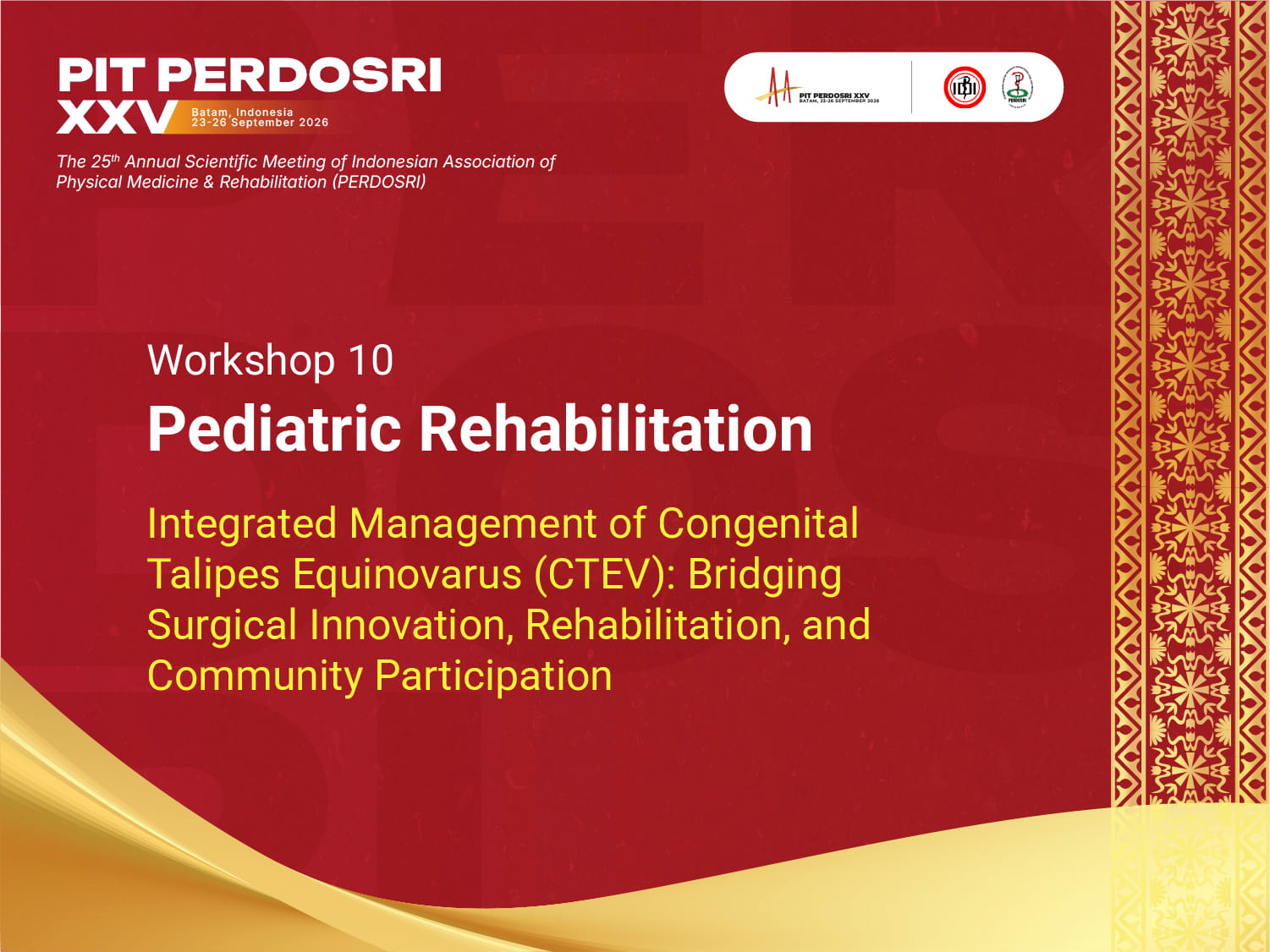 Workshop 10 : Pediatric Rehabilitation
