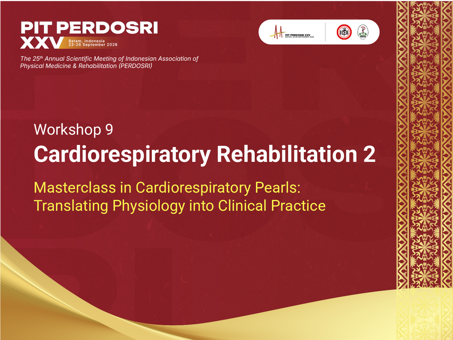 Workshop 9 : Cardiorespiratory Rehabilitation 2 (Half Day)